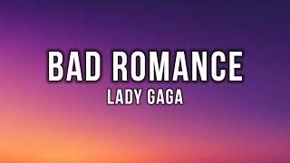 Lady Gaga - Bad Romance Lyrics
