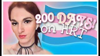 200 Days On HRT MtF Transition Update