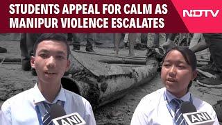 Manipur News Today   Students Appeal For Calm As Manipur Violence Escalates