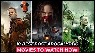 Top 10 Best Post Apocalyptic Movies On Netflix Amazon Prime HBO MAX  Best Survival Movies 2023