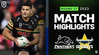 NRL 2023  Panthers v Cowboys  Match Highlights