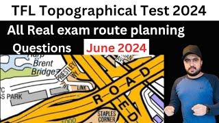 TFL Topographical skills assessment Test 2024  TFL Real Route planning Exam Questions June 2024