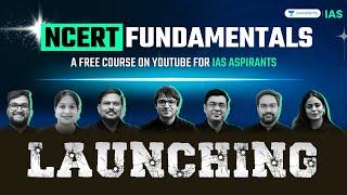 Launching Free NCERT Fundamentals Course for UPSC 2025 Aspirants  Unacademy IAS English