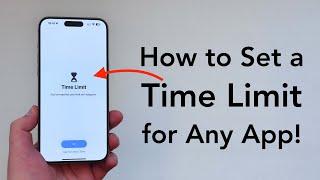 How To Set a Time Limit For ANY App on iPhoneiPad