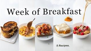 Week of Satisfying Breakfasts. vegan & comforting