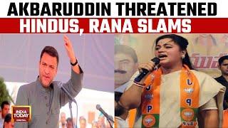 Navneet Rana vs Owaisi Brothers Explodes  Ranas Big Counter Attack On Owaisi Jr  India Today