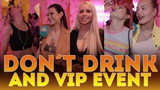 Don´t drink and VIP-Event mit C-Promis  Lukas Rieger Klaudia mit K & ein paar Blondinen