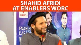 Shahid Afridi Speech at Enablers WORC  Karachi