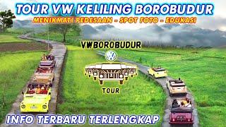 WISATA VW TOUR VILLAGE BOROBUDUR MAGELANG TERBARU 2024