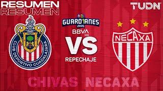 Resumen y goles  Chivas vs Necaxa  REPECHAJE Guard1anes 2020 Liga BBVA MX   TUDN