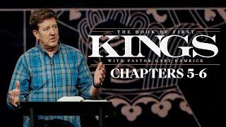 Verse by Verse Bible Study    1 Kings 5-6    Gary Hamrick