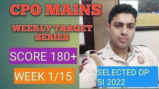 SSC CPO MAINS WEEKLY TARGET SERIES FOLLOW THIS TO SEE THE CHANGE  TARGET 180+