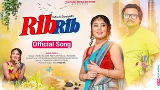 Rib - Rib  a very beautiful romantic mising song  Indra Kumar Patir  Dipanjali Panging 