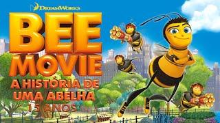 15 Anos de Bee Movie - A História de uma Abelha