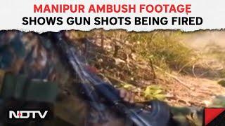 Manipur Violence  Manipur Ambush Footage Shows Gun Shots Being Fired By Suspected Insurgents