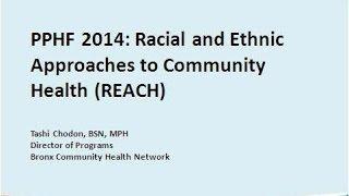 PPHF 2014 Racial and Ethnic Approaches to Community Health REACH