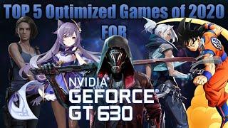 TOP 5 Optimized Games of 2020 for Nvidia GT630 2GB DDR3