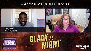 Craig Tate Discusses Blumhouses Black as Night