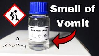 Making the smell of vomit  Butanoic Acid