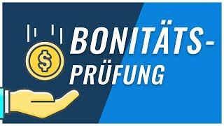 Bonitätsprüfung  So bekommst du die perfekte Bonität