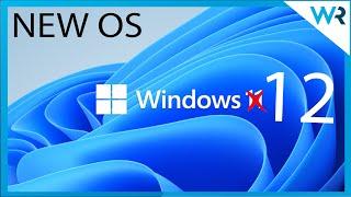 Windows 12 is allegedly on the way - Release Date & News