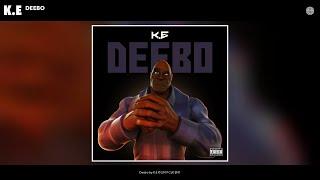 K.E - Deebo Audio