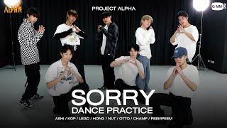 SORRY - DANCE GROUP DANCE PRACTICE  PROJECT ALPHA