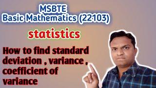 MSBTE  Basic Mathematics22103  how to find Standard Deviation VarianceCoefficient of Variance