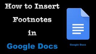 How To Insert Footnotes in Google Docs