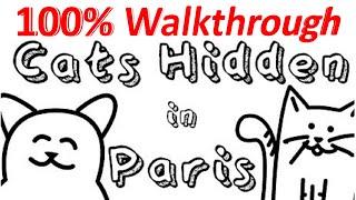 Cats hidden in Paris #01 - 100% Walkthrough