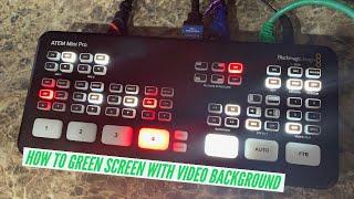 ATEM Mini Pro - How to Green Screen Using Video Clip