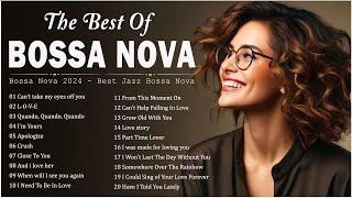 Jazz Bossa Nova Playlist  Best Relaxing Bossa Nova Songs Collection - Bossa Nova Covers 2024