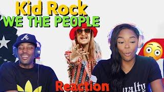 Straight to the point Kid Rock We The People Reaction  Asia and BJ