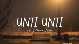 Unti-unti — Up Dharma Down  UDD Lyrics