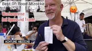 Essen & Trinken zu HORRENDEN Preisen  Was läuft hier FALSCH?  BEST OF  Achtung Abzocke