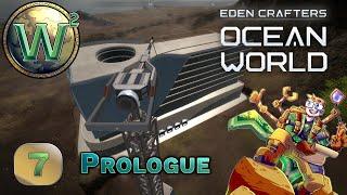 Ocean World Eden Crafters - Scaling Up - Lets Play - Episode 7