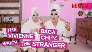 Drag Queens Baga Chipz and The Vivienne React To The Stranger  I Like To Watch UK Ep4
