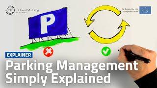 Sustainable Parking Management  URBAN MOBILITY SIMPLY EXPLAINED