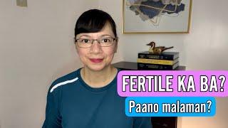 OBGYN. FERTILE KA BA?  PAANO MALAMAN?  Vlog 86