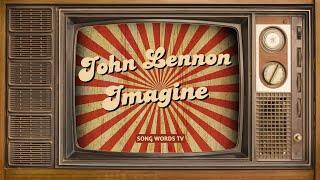 John Lennon  Imagine Lyrics Video