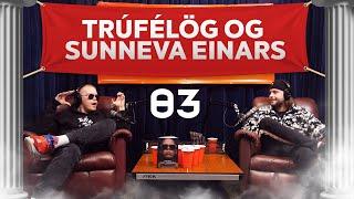 #3 Trúfélög og Sunneva Einars