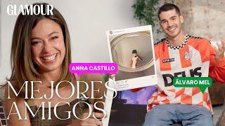 Anna Castillo y Álvaro Mel todos los secretos de su Instagram  Mejores Amigos  Glamour España