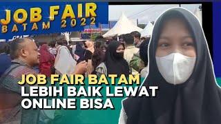 GEOKEPRI  Tanggapan Peserta Pencari Kerja di Job Fair Batam.