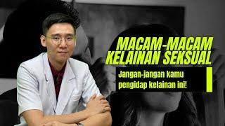 Macam-macam kelainan Seksual Jangan-jangan kamu pengidap kelainan ini