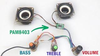 Volume Bass and Treble Wiring in PAM8403 Amplifier Board in Hindi