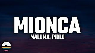 Maluma Pirlo - MIONCA LetraLyrics