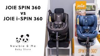 The differences between Joie Spin 360 & Joie i-Spin 360