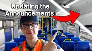 Updating the Announcements on a Northern Train