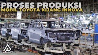 Dari Nol Sampai Jadi Begini Proses Pembuatan Mobil Toyota Kijang Innova