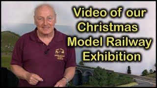 Video of the West Camel MRS Christmas Exhibition.at Chadwick Model Railway  211.